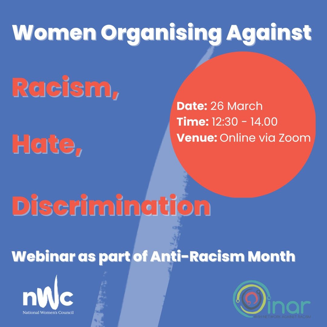 National - As part of #AntiRacismMonth, the NWC and INAR - Irish ...