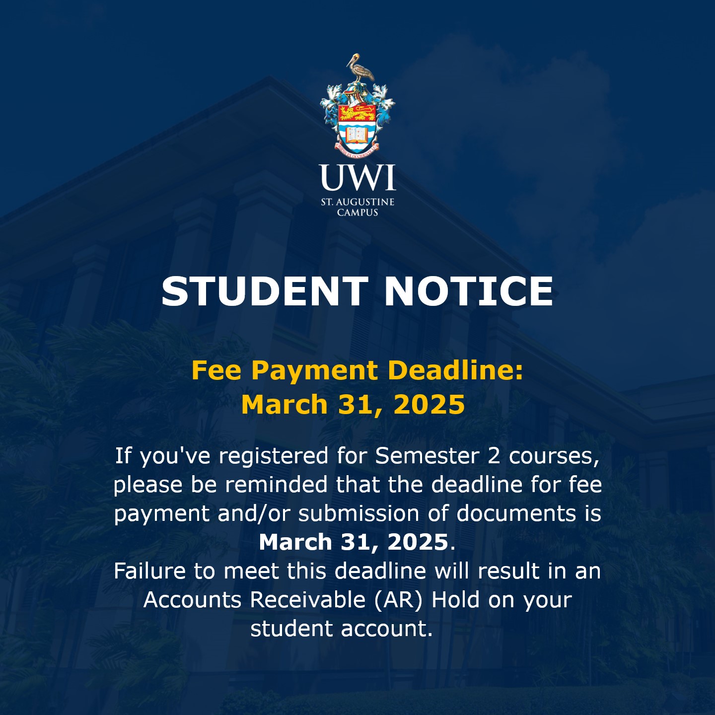 Students, please be reminded that... - UWI St. Augustine | Facebook