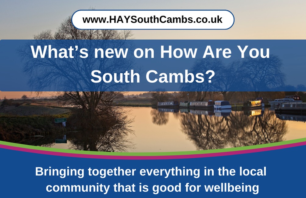 Here's a round-up of some of the... - How Are You South Cambs | Facebook