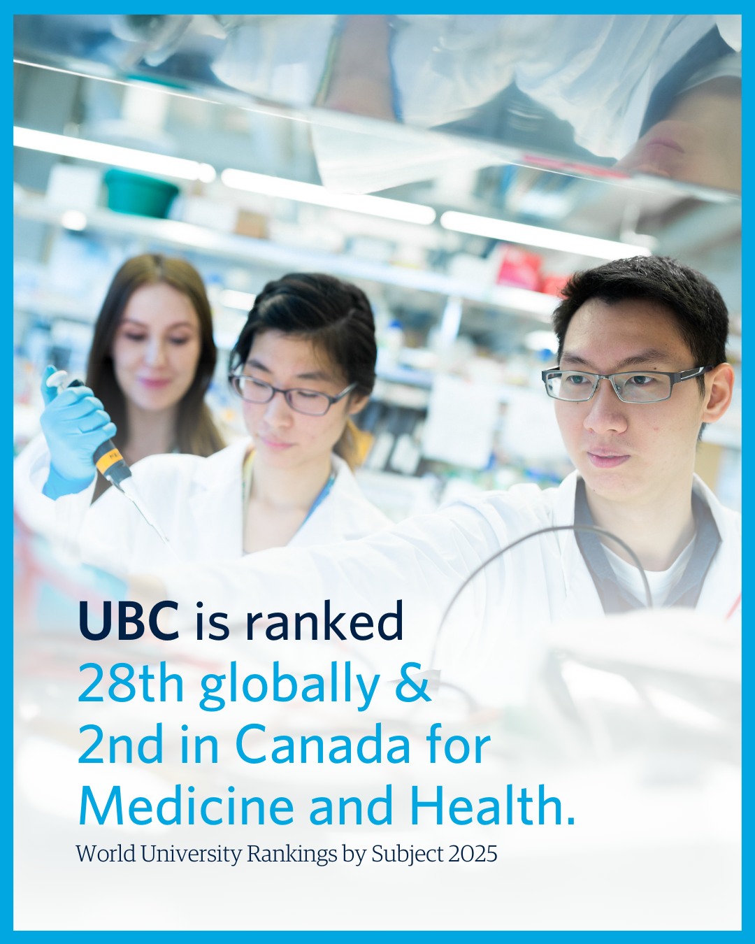 UBC has climbed the Times Higher Education global rankings for medicine ...