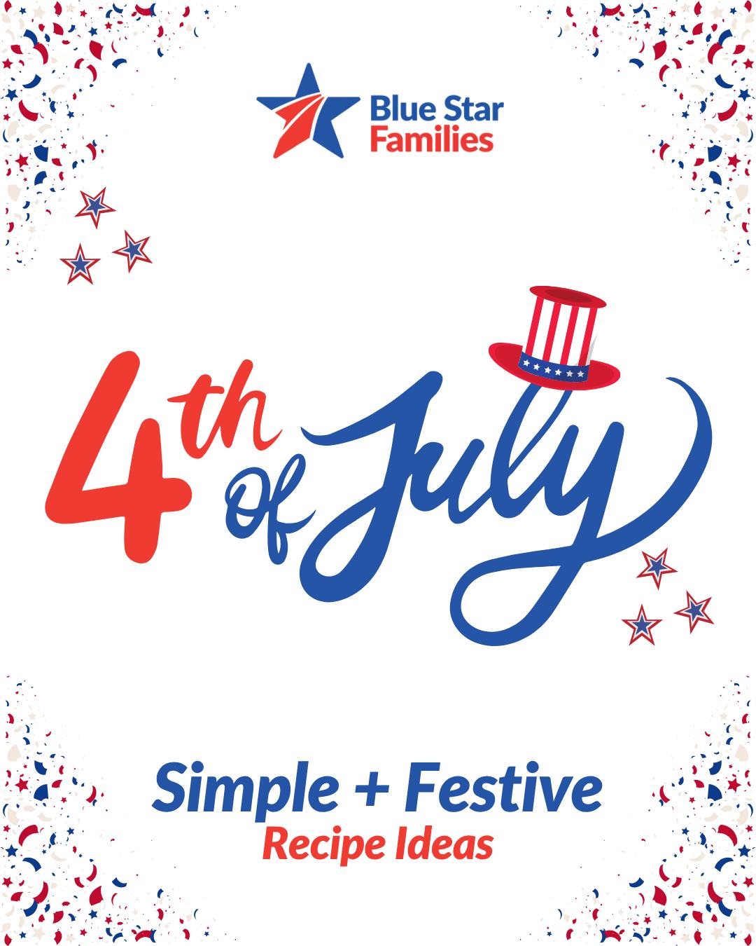 FourthOfJuly food fun! 🇺🇸 Looking... Blue Star Families Facebook