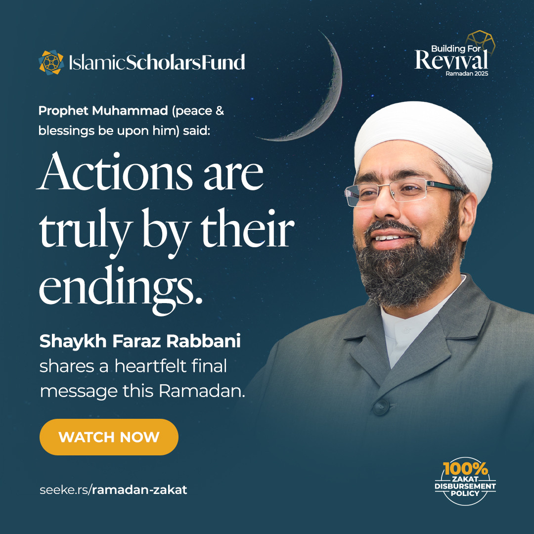 SeekersGuidance: - “Actions are truly by their endings.” As we enter ...