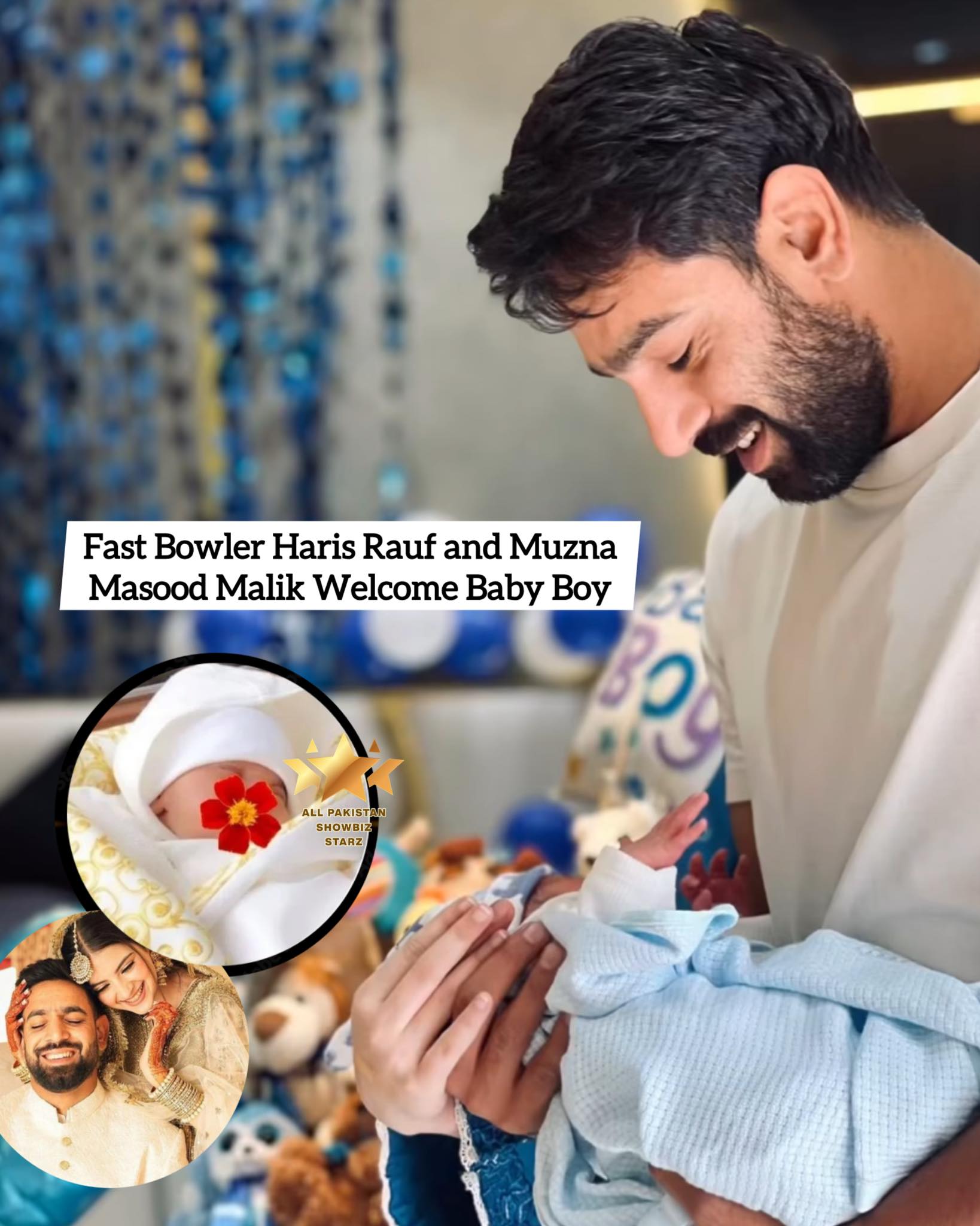 All Pakistan Showbiz Starz - Haris Rauf blessed with a baby son & his ...