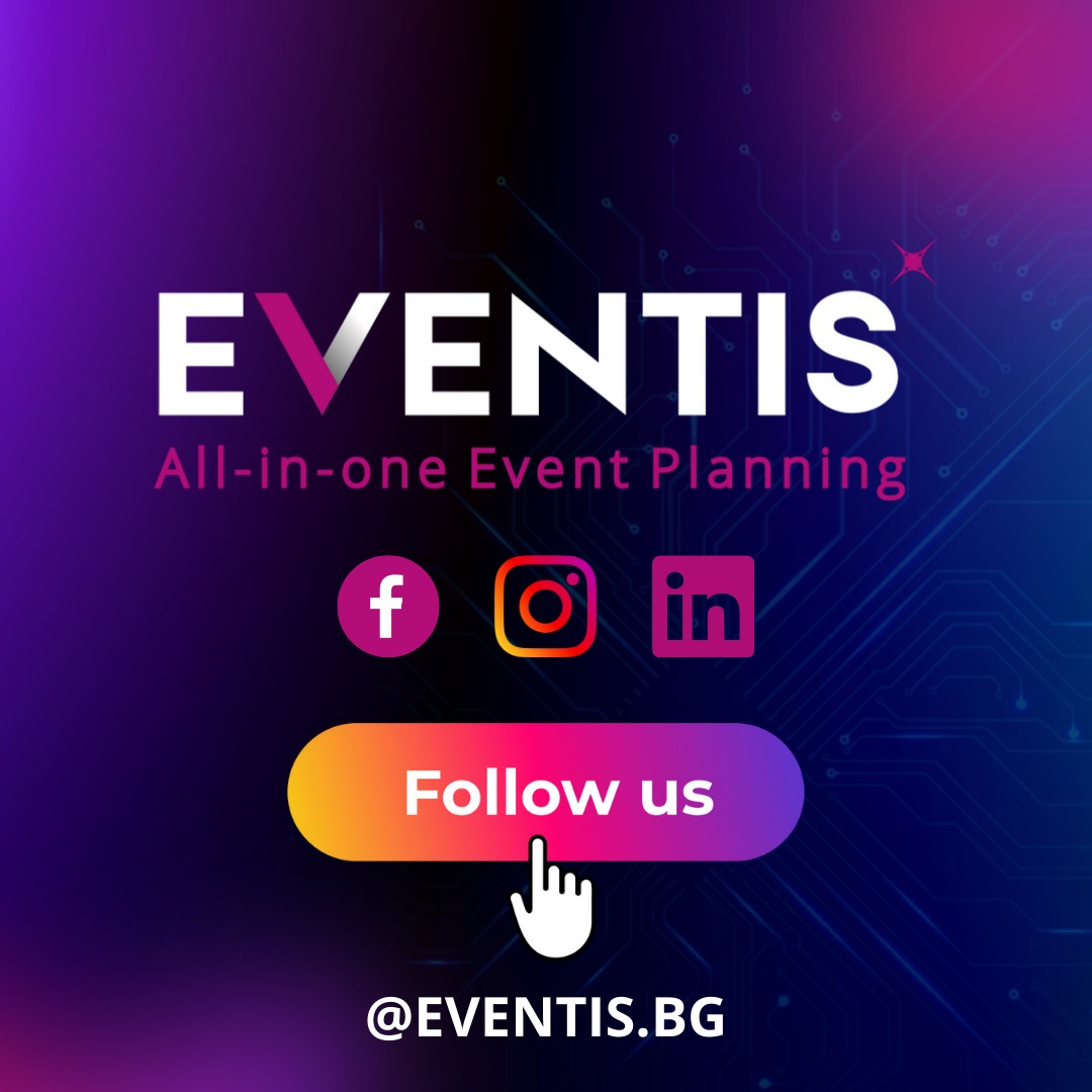 EVENTIS.BG - Организация на фирмени и частни събития | Sofia