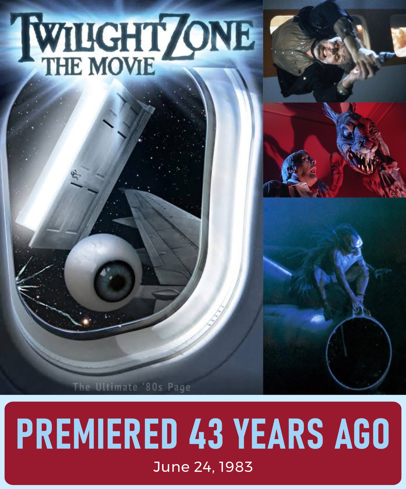 Twilight Zone The Movie Premiered On This Day 43 Years Ago!