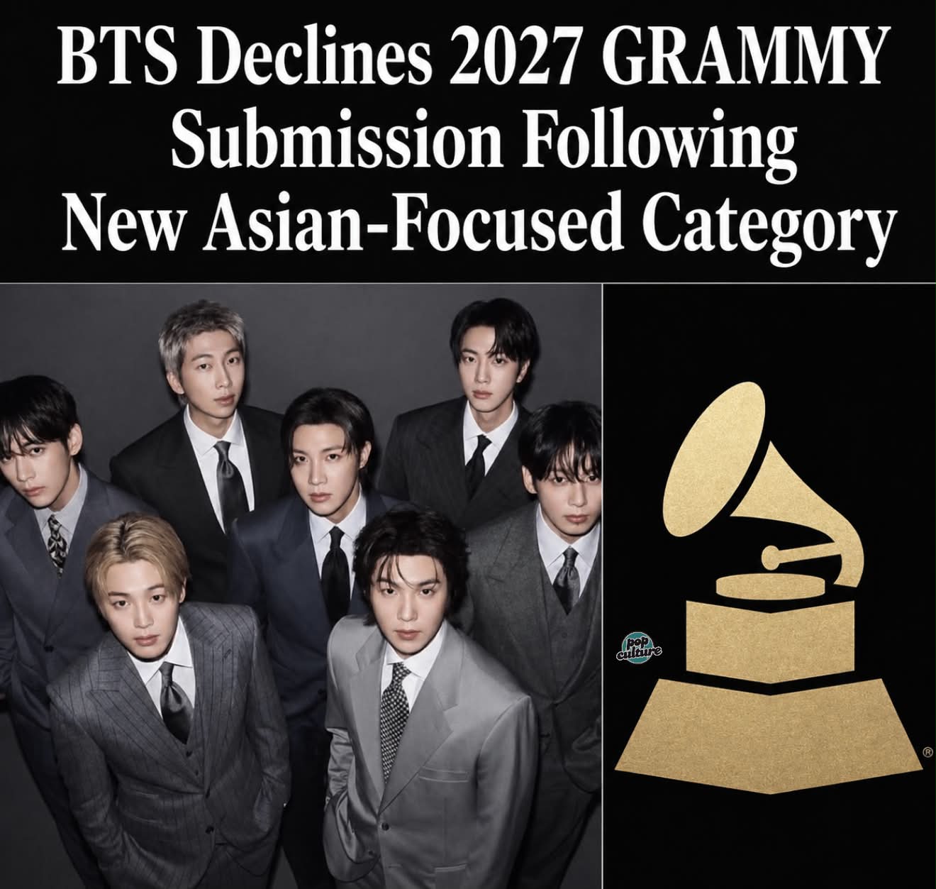 BTS announced they will not submit their music for consideration