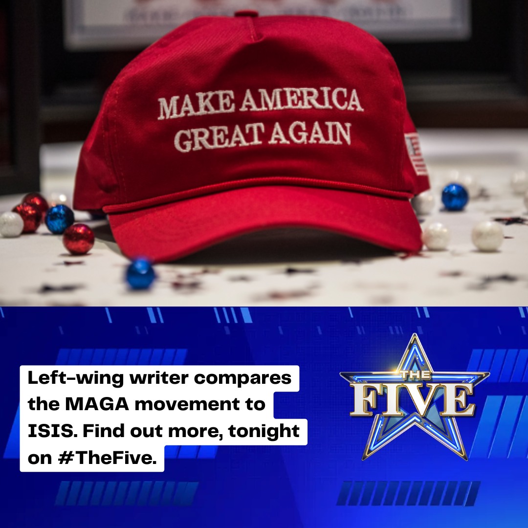 The Five - Left-wing writer compares the MAGA movement to...