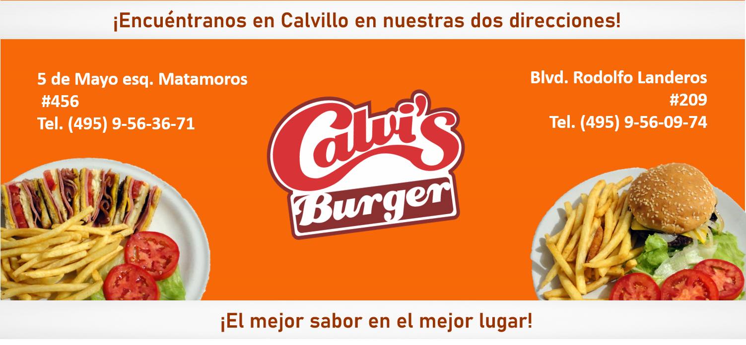 Calvis Burger | Calvillo