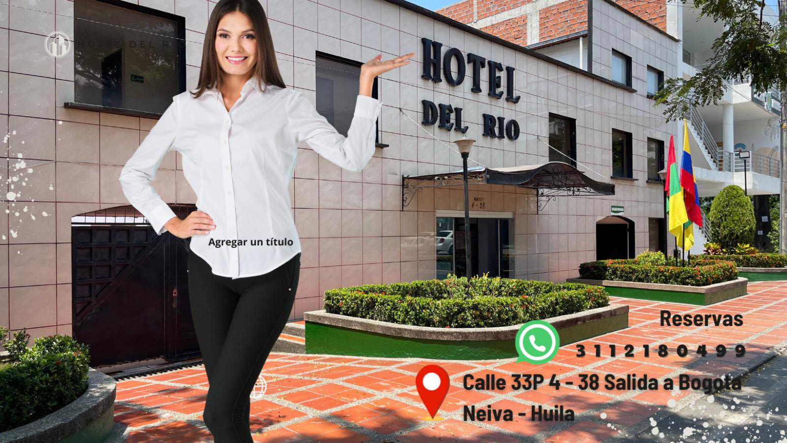 Hotel del Rio | Neiva