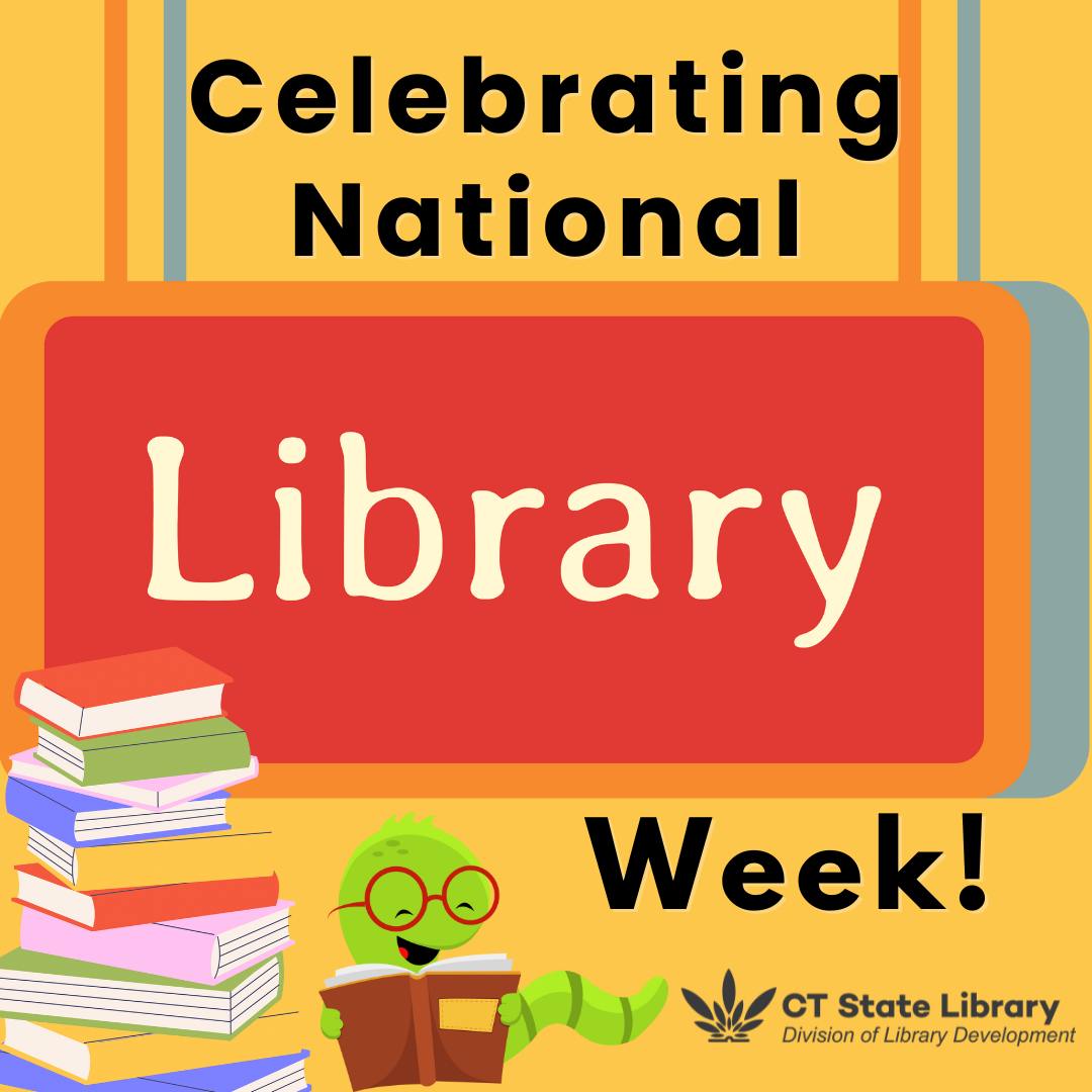 CT - Happy National Library Week, celebrating libraries and library ...