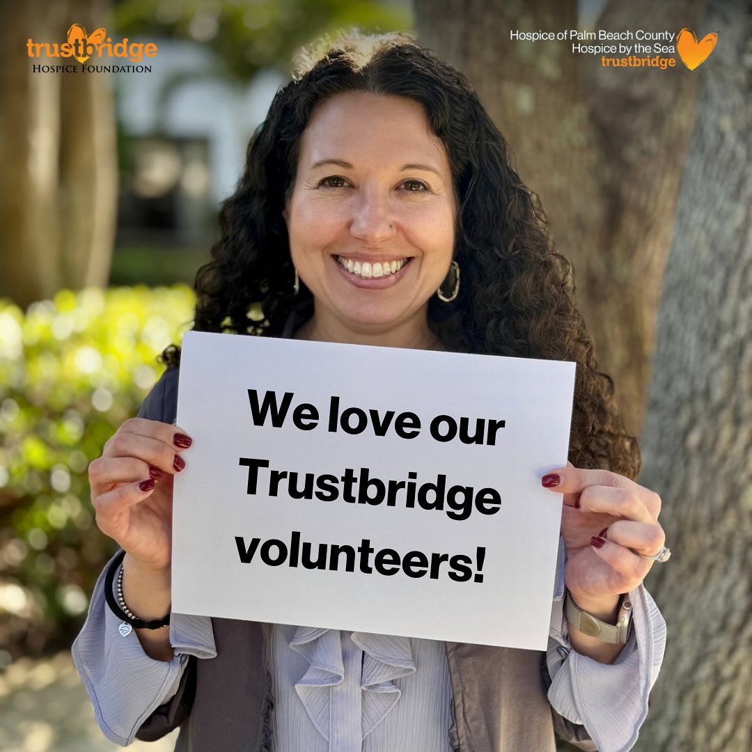 Trustbridge Hospice Foundation | West Palm Beach FL