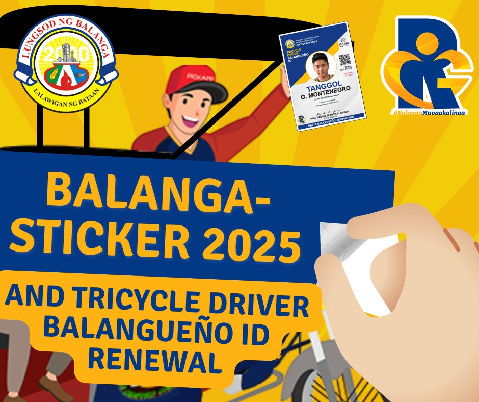 Balanga - 📢 BALANGA MOTORIZED TRICYCLE STICKER ISSUANCE 2025 and ...