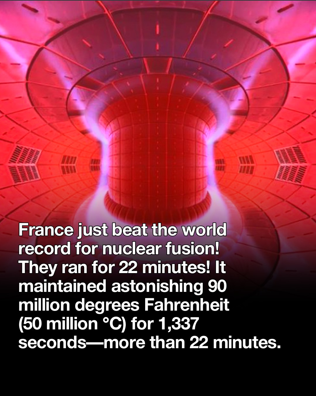 1,337 seconds. That's how long France held a plasma hotter than