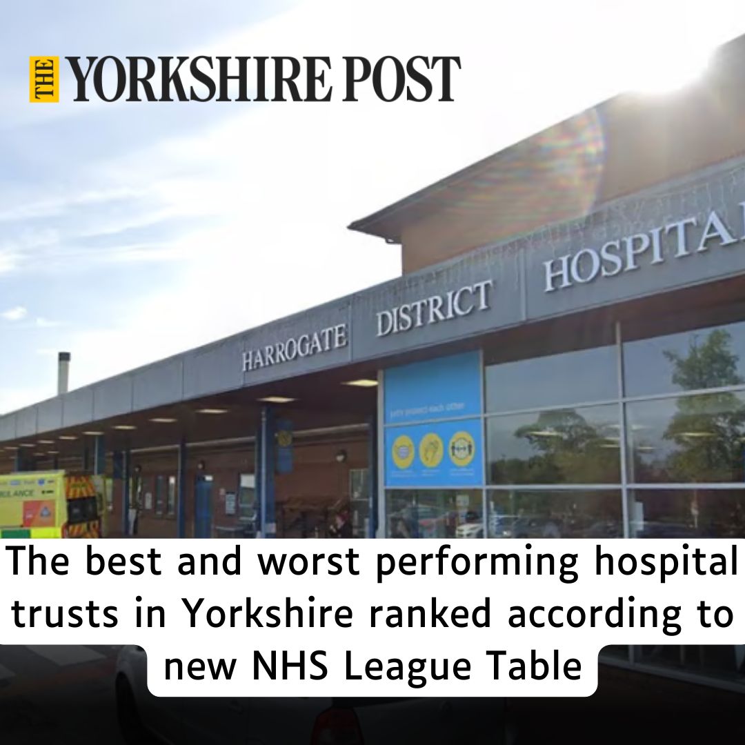Yorkshire - New league tables ranking the performance of NHS Trusts in ...
