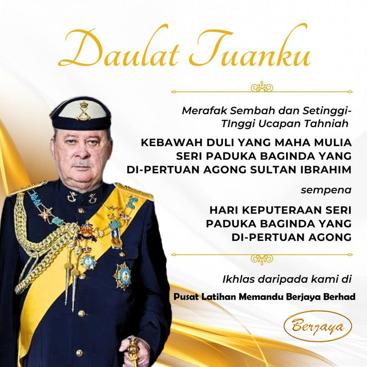 成功教车学院（大马分行）pww agency - DAULAT TUANKU KEBAWAH DULI YANG MAHA MULIA ...