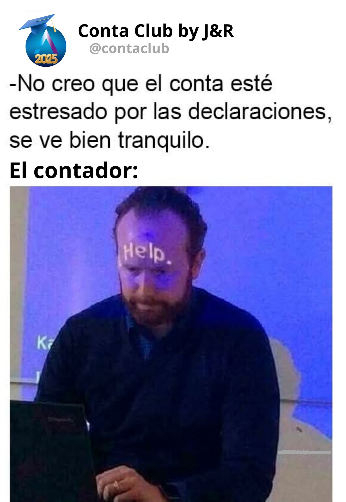 ContaClub - Los contadores en abril no dormimos, no comemos... solo ...
