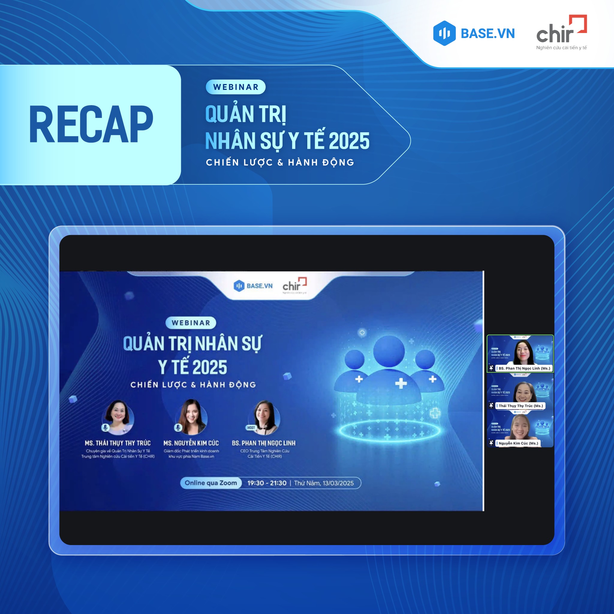 Base.vn - 🏆[RECAP] WEBINAR “QUẢN TRỊ NHÂN SỰ Y TẾ 2025:... | Facebook