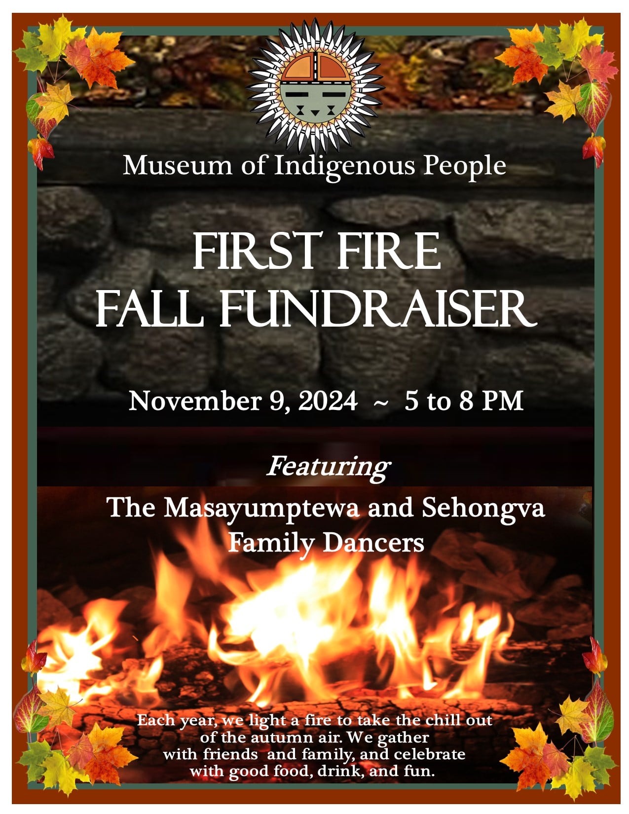 Museum - The Museum of Indigenous People's First Fire Fall Fundraiser ...