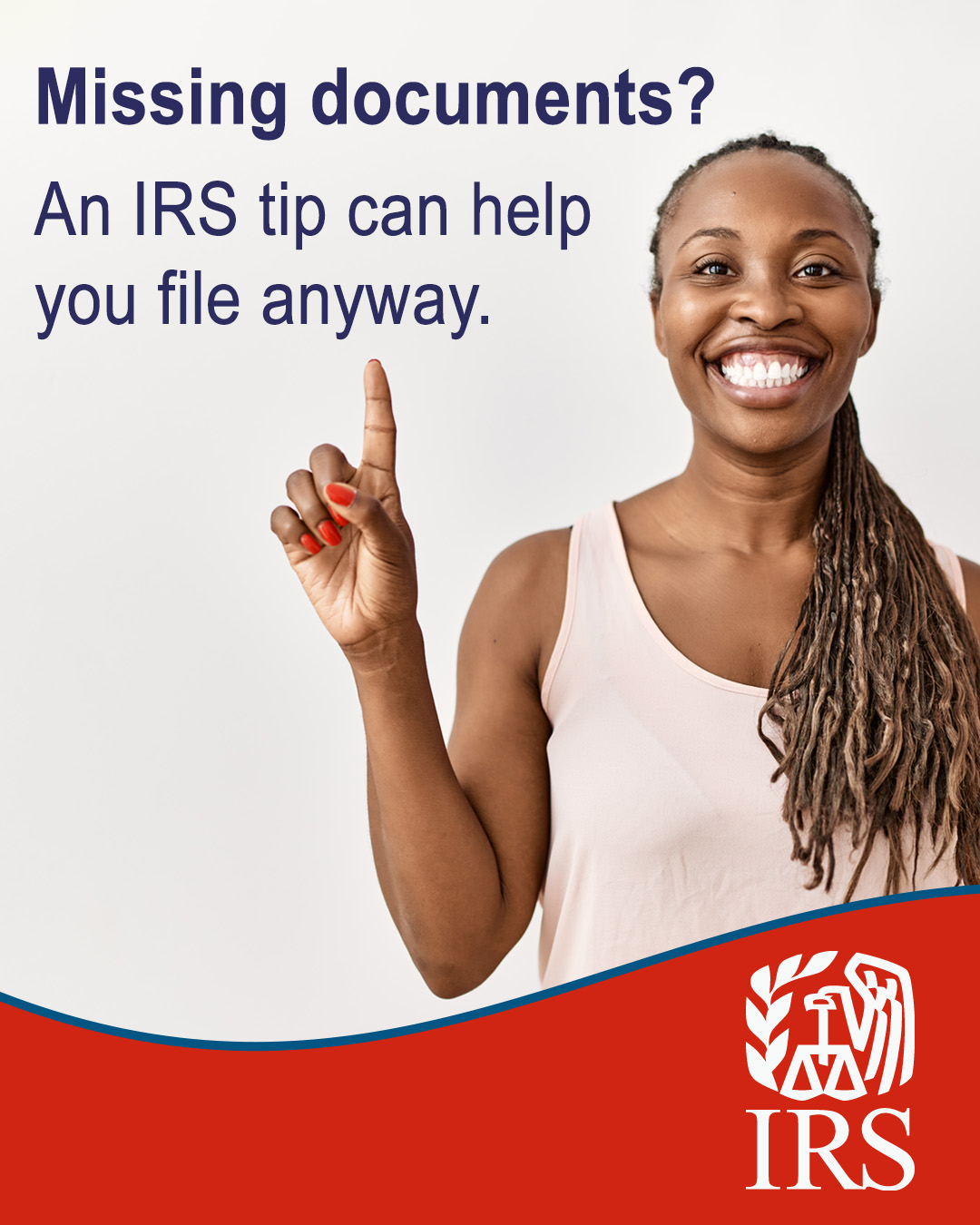 IRS - Still missing a document needed to prepare your tax return? Avoid ...