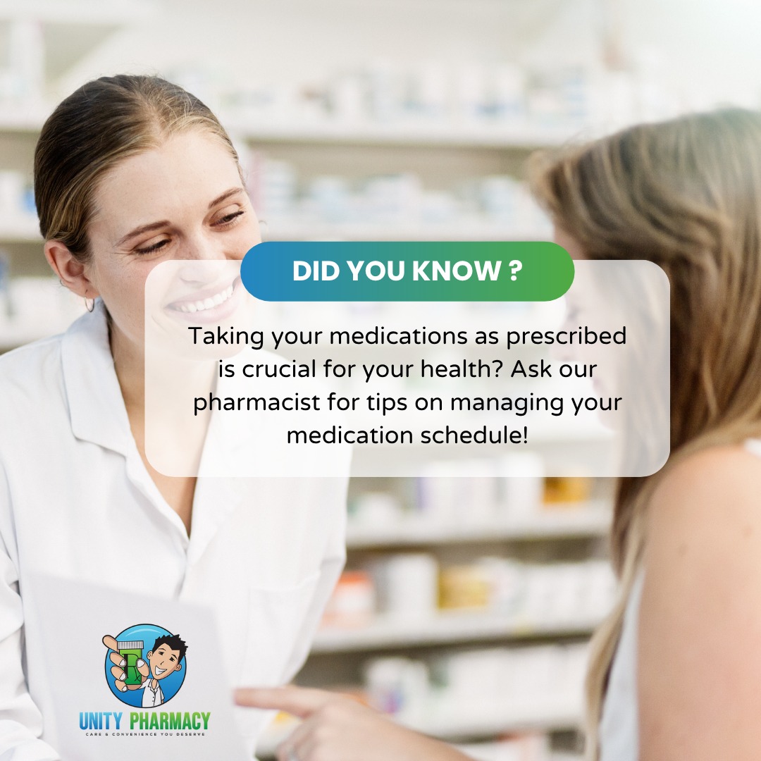 Unity Pharmacy - 💊 Taking your medications as prescribed... | Facebook