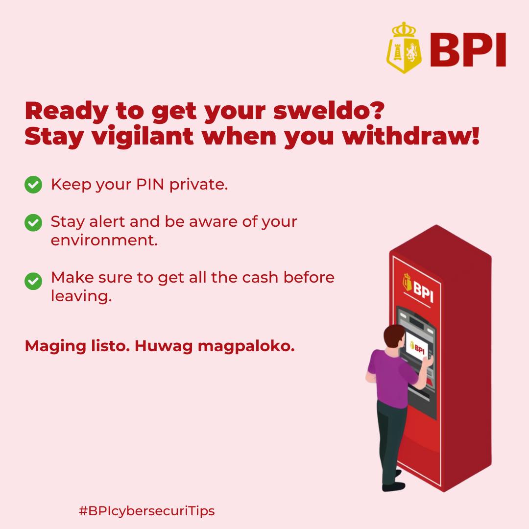 BPI - #BPIcybersecuriTips: Happy payday weekend! 💸 You’ve worked hard ...