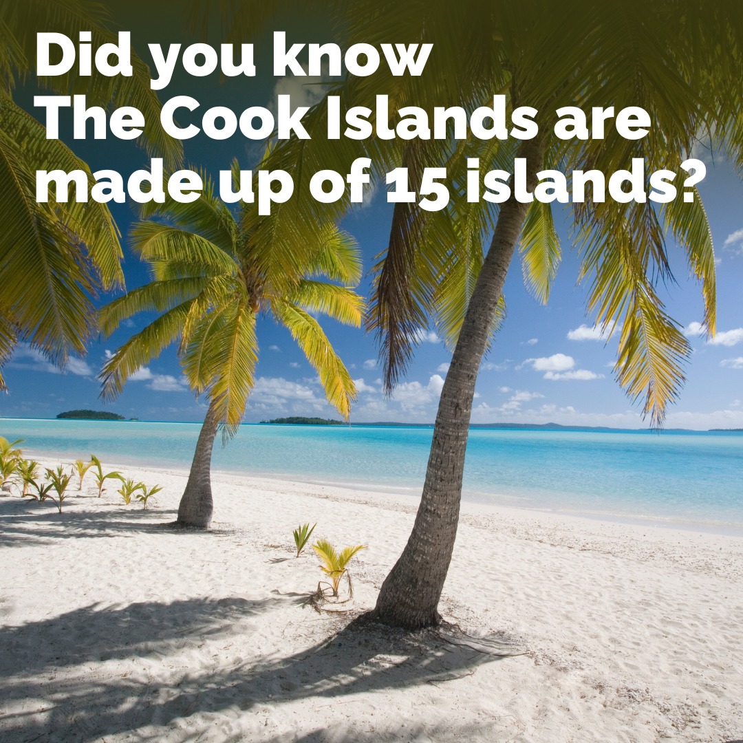 Entire - Did you know the Cook Islands are made up of 15 islands spread ...
