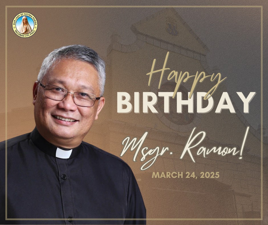 Our - Happy Birthday, Msgr. Ramon! 🎂 Wishing you a wonderful day filled ...