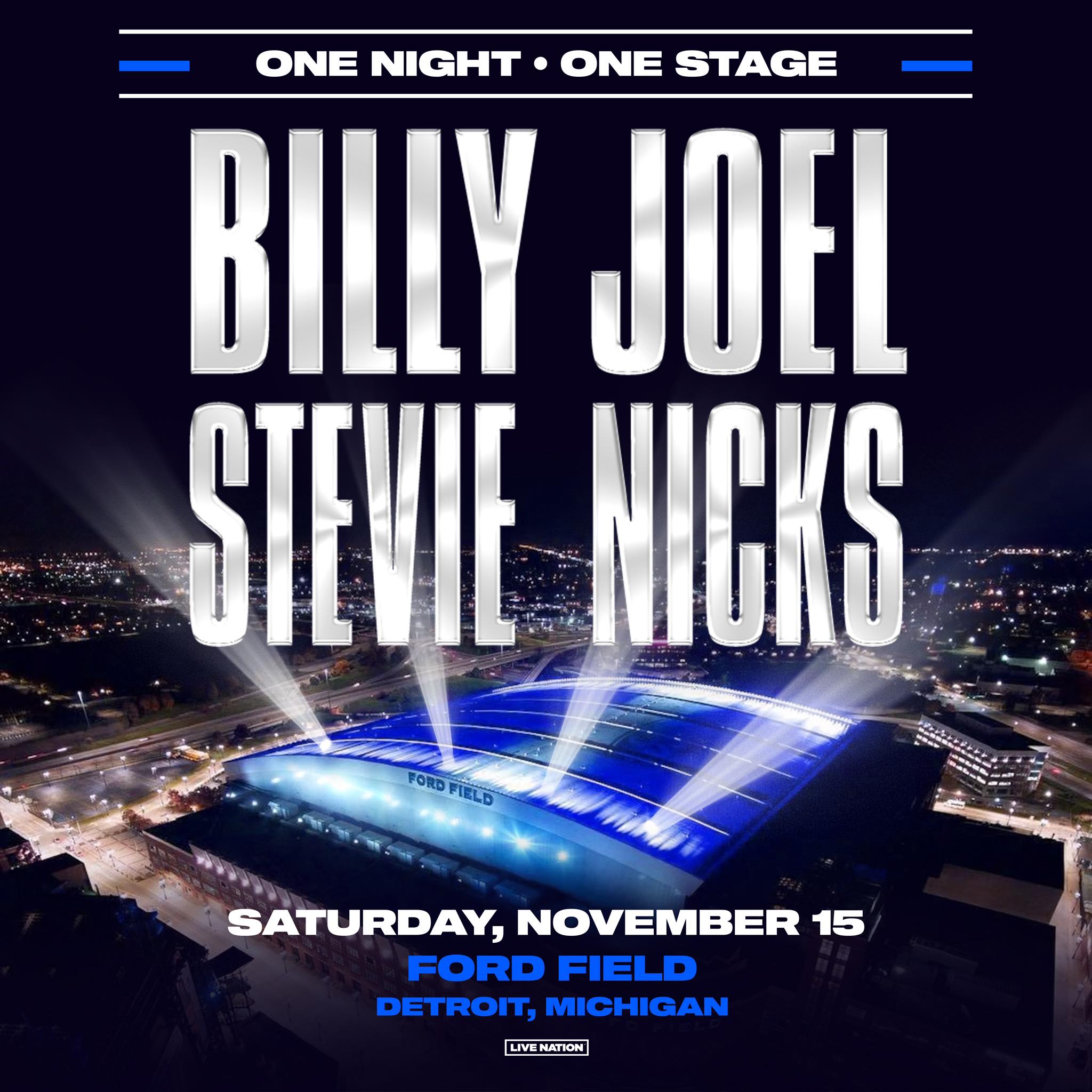 Billy Joel & Stevie Nicks! One-night-only in Detroit, MI at Ford