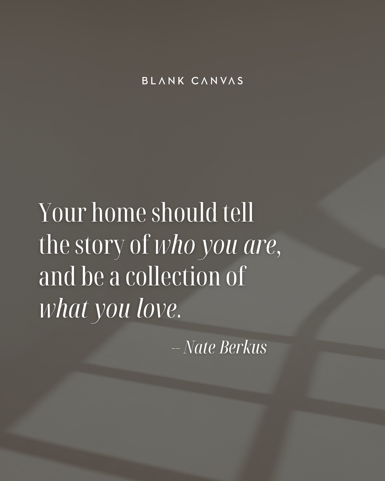 Blank - Your home is more than just a space, it's a reflection of who ...