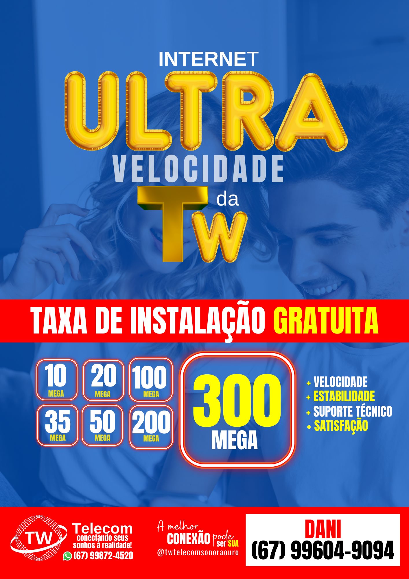 💥💥 INSTALAÇÃO GRATUITA 💥💥💥... - TW Telecom Sonora/Ouro Branco