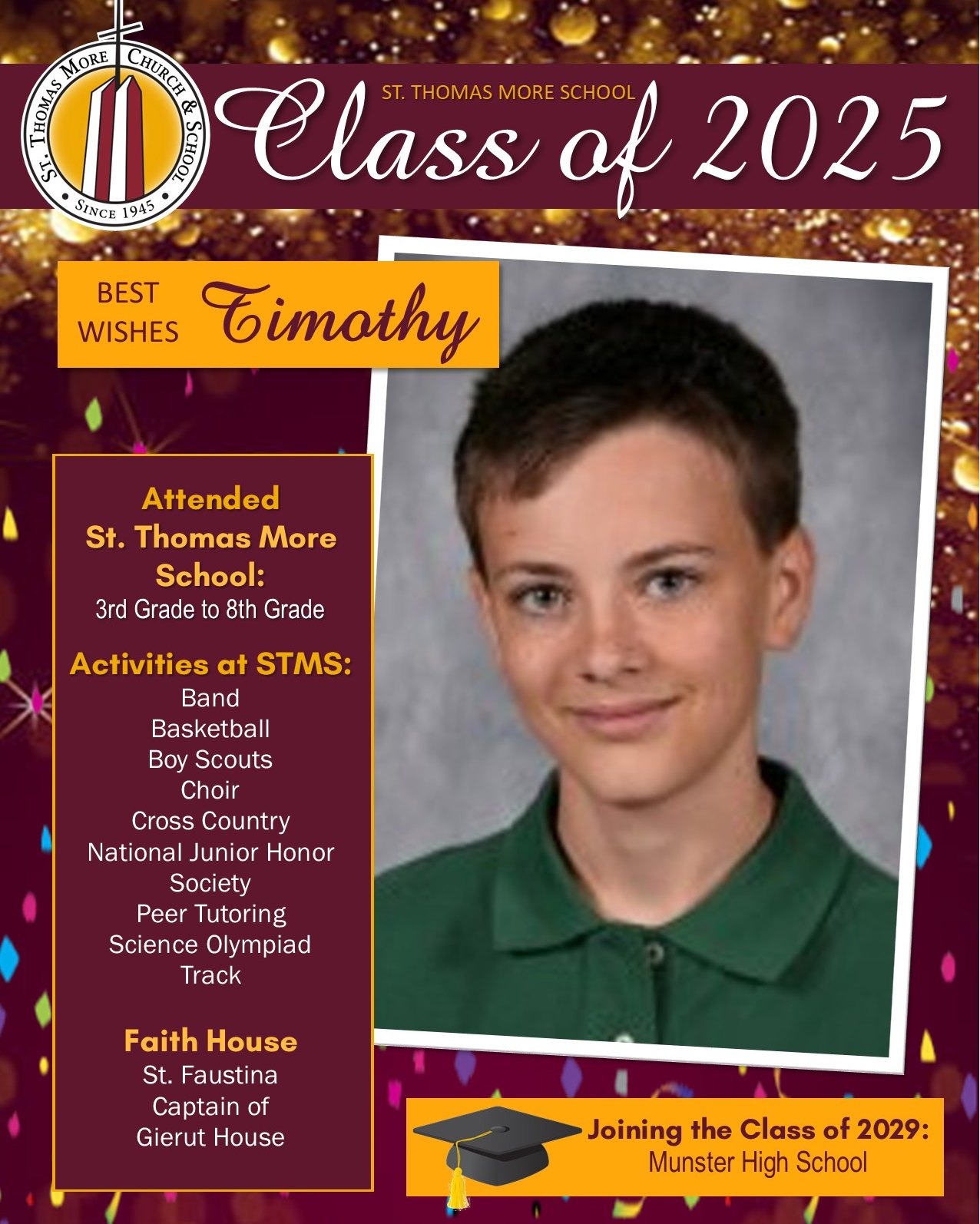 St. - Meet the St. Thomas More School Class of 2025! Congrats, Timothy ...