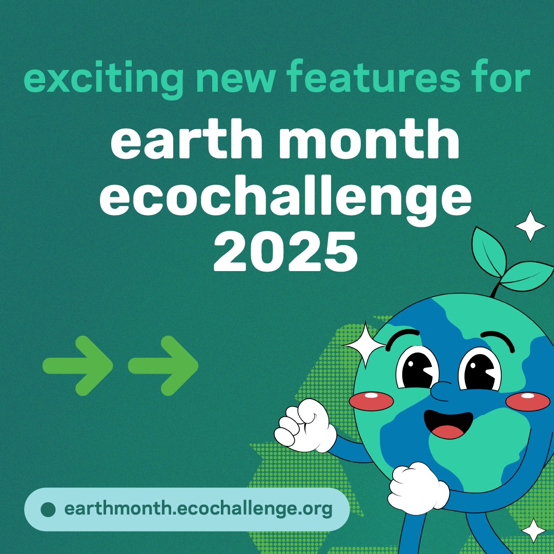 🚀 Exciting News: Earth Month... - Ecochallenge.org | Facebook