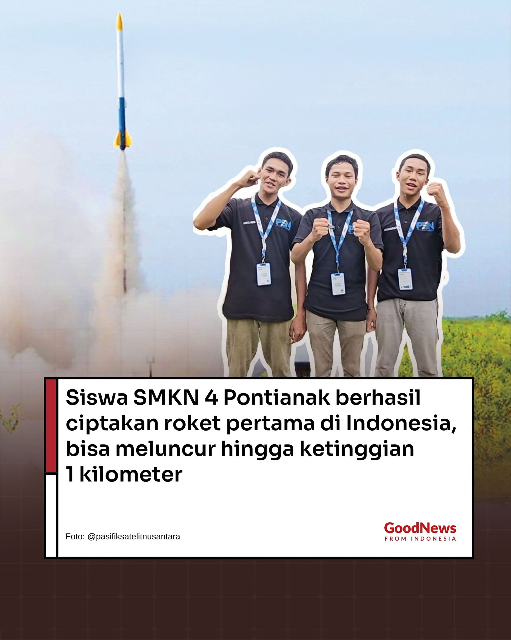 Good - Tim Mengangkasa dari SMKN 4 Pontianak berhasil membuat dan ...