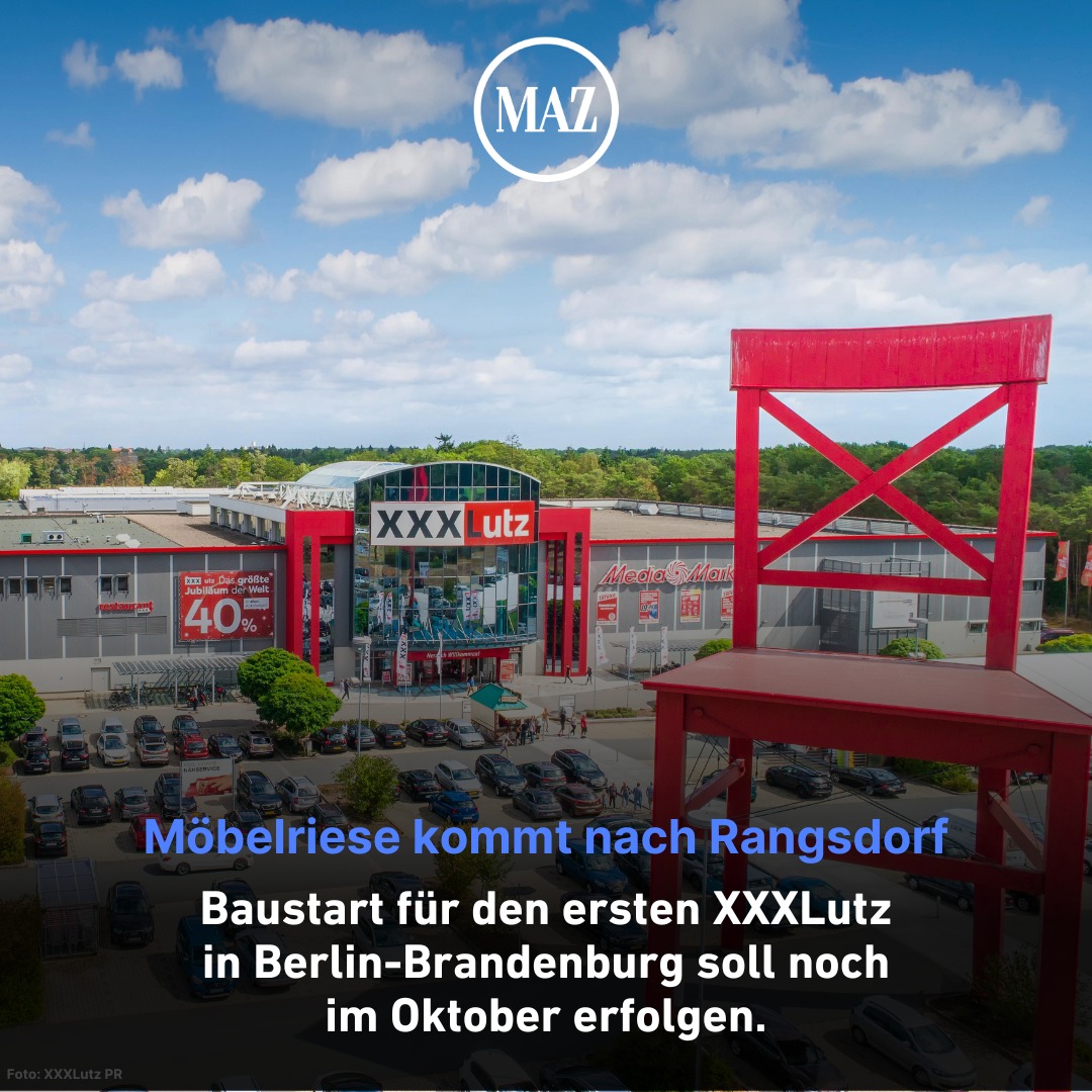 Wo vor mehr als vier Jahren noch das Möbelhaus „Roller“ am Rangsdorfer Südring-Center seine Kunden empfing, entsteht jetzt ein anderer Einrichtungs-Gigant: „XXXLutz“ wird dort seine erste Filiale im R