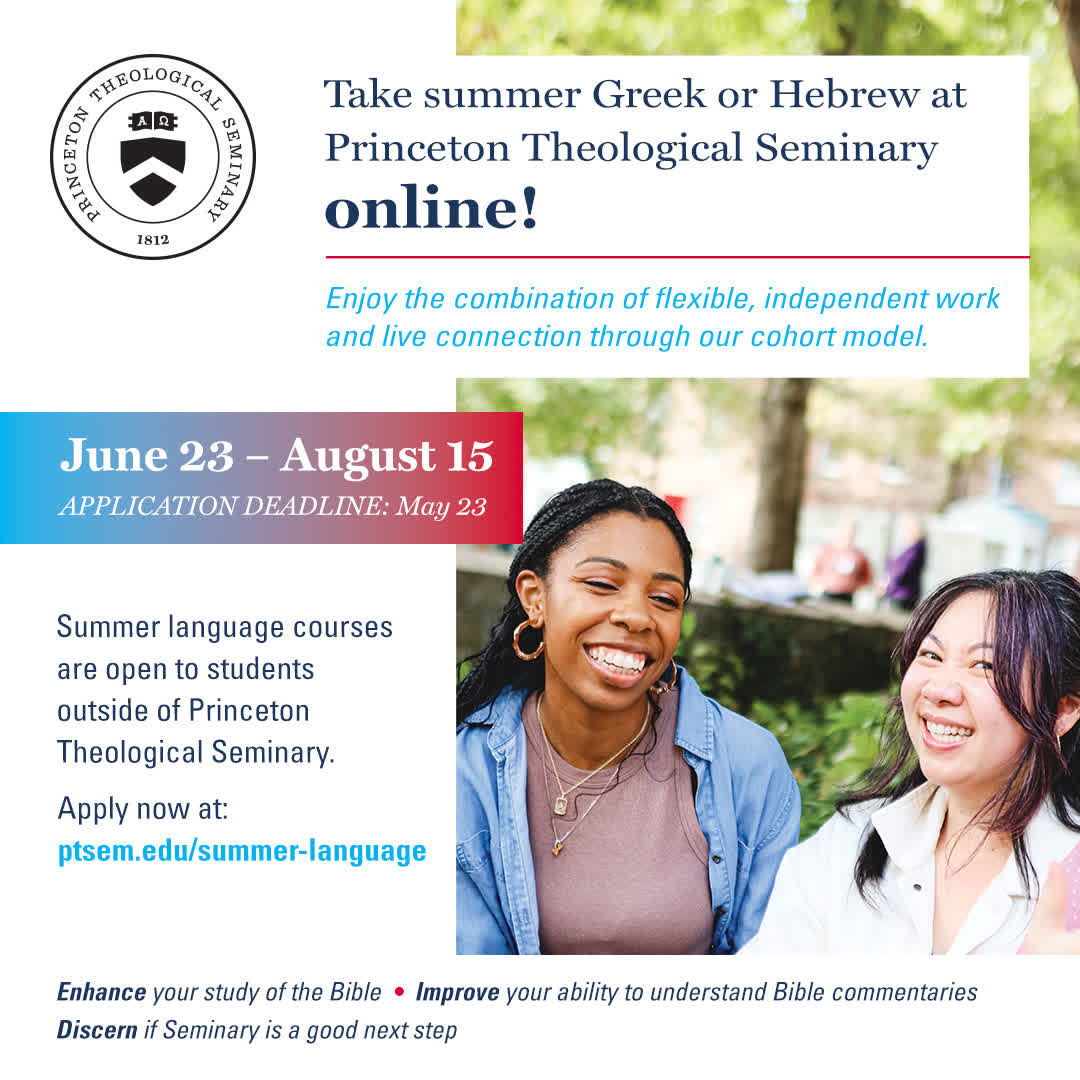 Princeton - This summer, #PrincetonSeminary is offering introductory ...