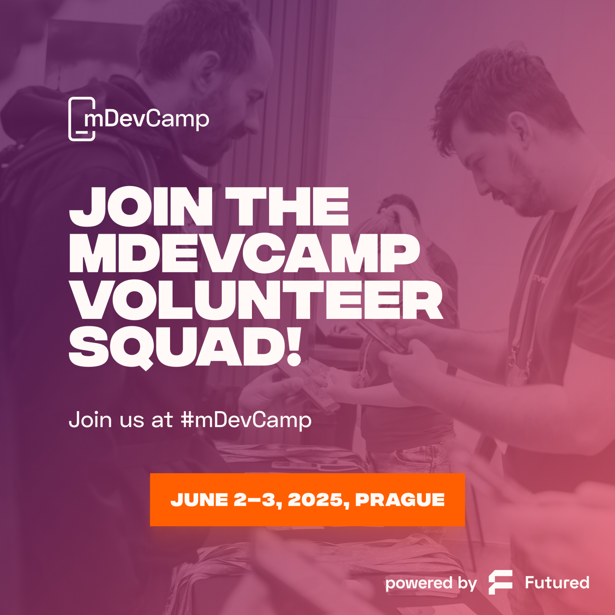 mDevCamp - ⭐️ FINAL CALL FOR VOLUNTEERS: Join the mDevCamp 2025 Team! ⭐ ...