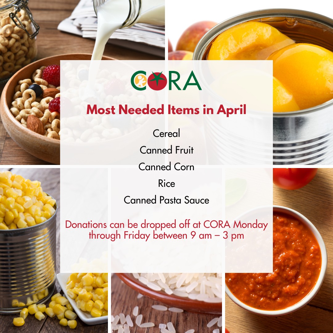 CORA - Help keep the pantry stocked with our most needed foods in April ...