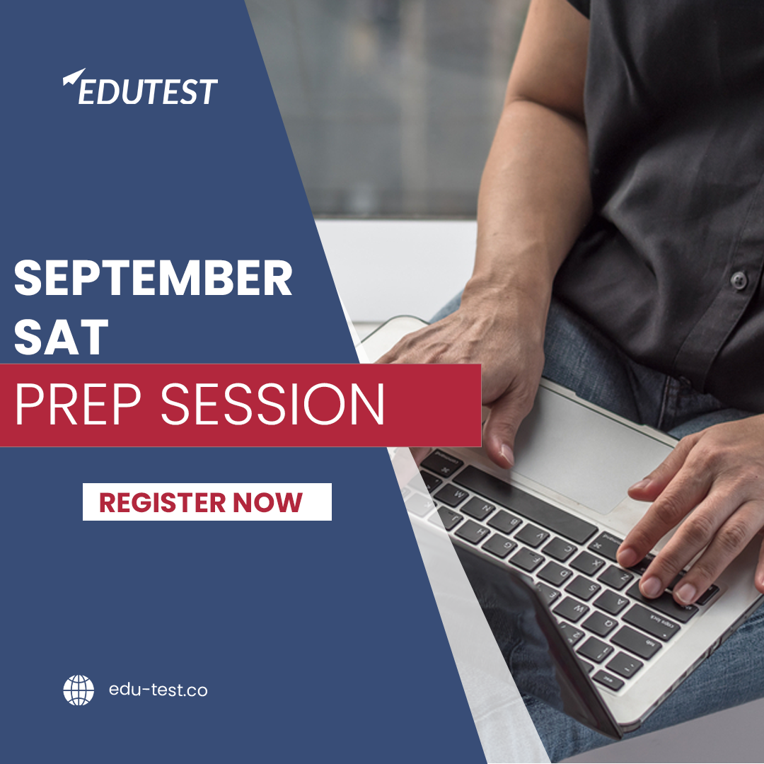 Edutest - 📢September SAT session is now open! 🔔Save your... | Facebook