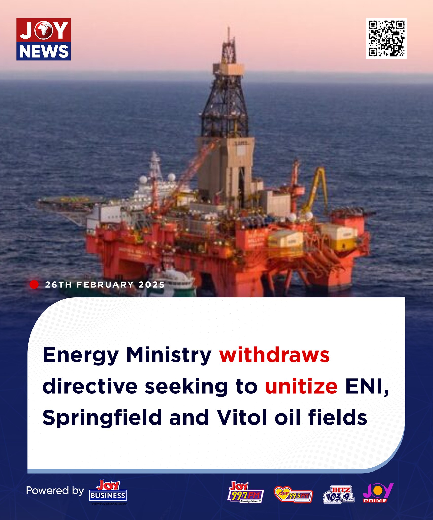 Joy - Energy Ministry withdraws directive seeking to unitize ENI ...