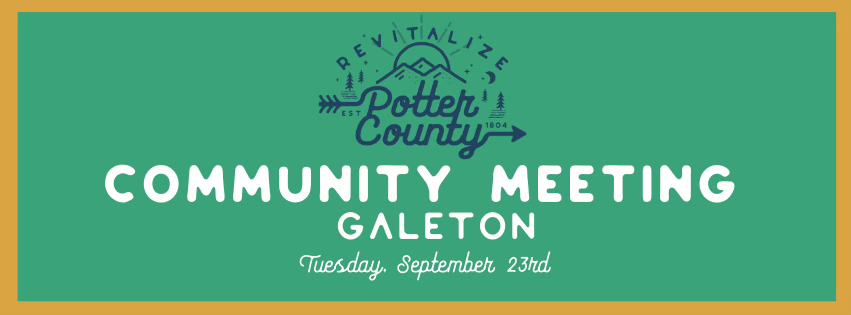 Galeton Revitalize Potter Co. Community Meeting