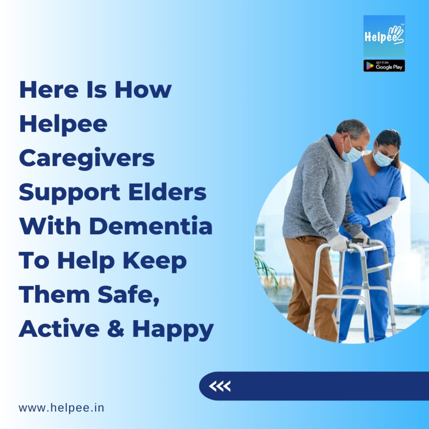 Helpee Elder Care | Bangalore