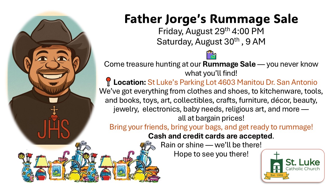 Father Jorge's Rummage Sale is... - St. Luke Catholic Church | Facebook