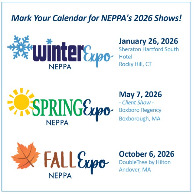 New - Save the date for NEPPA's 2026 expos! Ready to explore, connect ...
