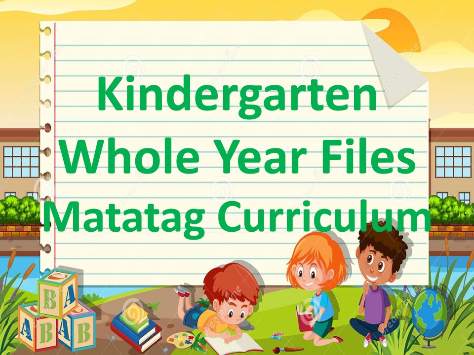 DepEd Philippines | Kindergarten Whole Year Files :) Dm for more ...