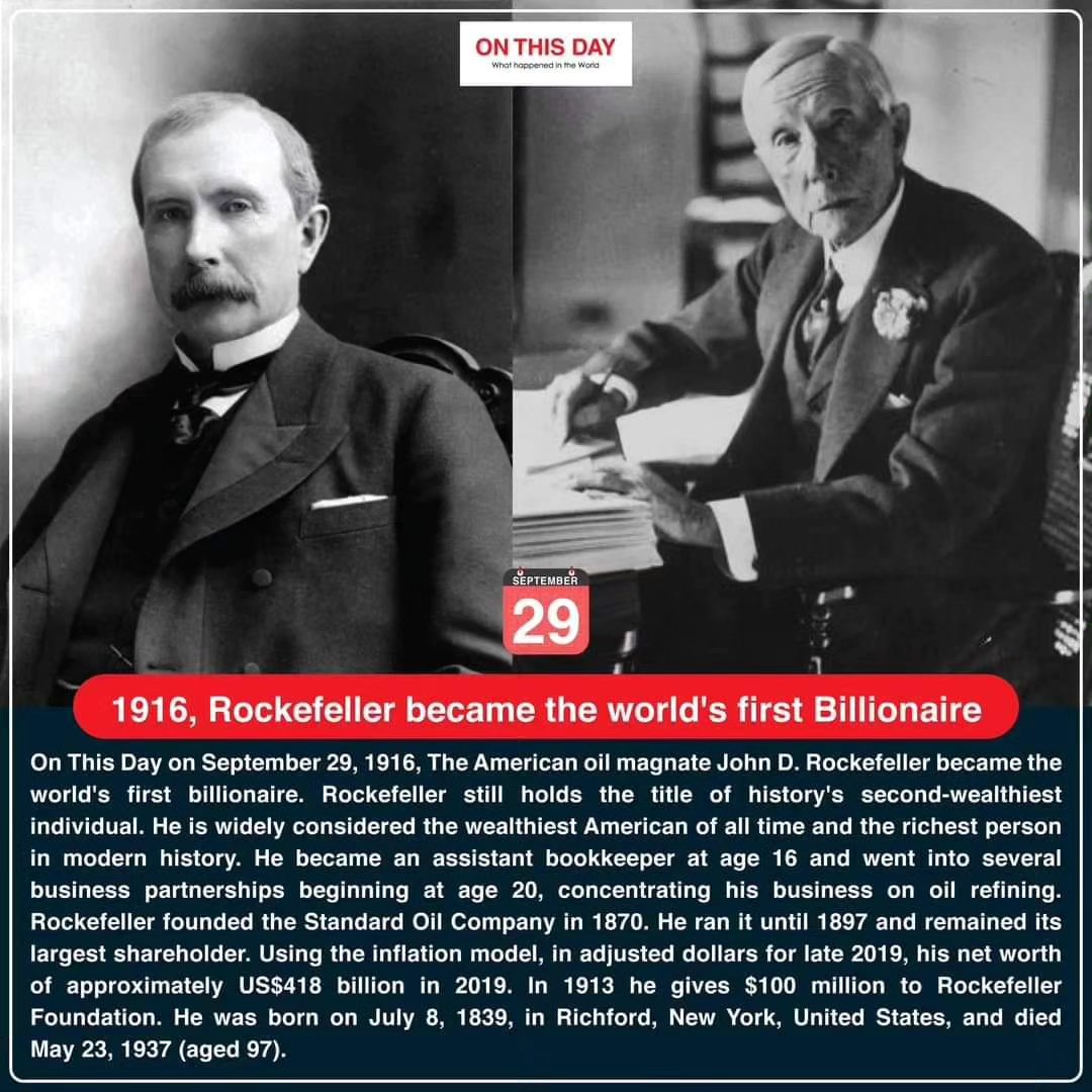 On This Day - ~ #OnThisDay 1916, Rockefeller became the...