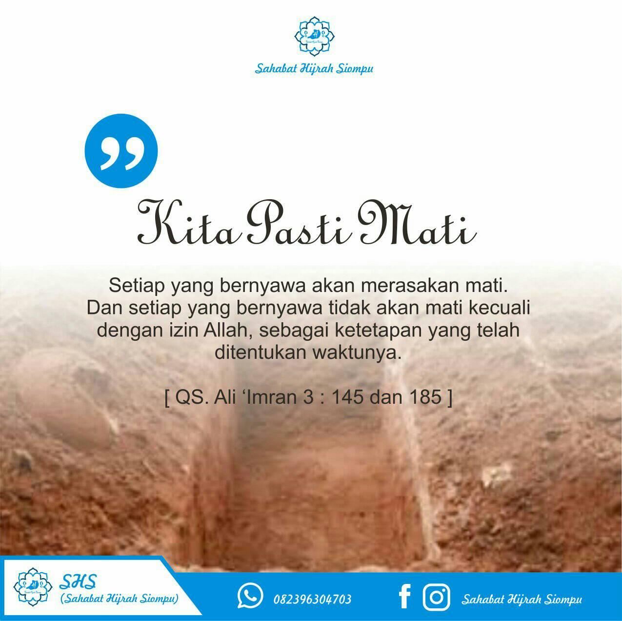 Kita Pasti Mati Setiap Yang Sahabat Hijrah Siompu Facebook