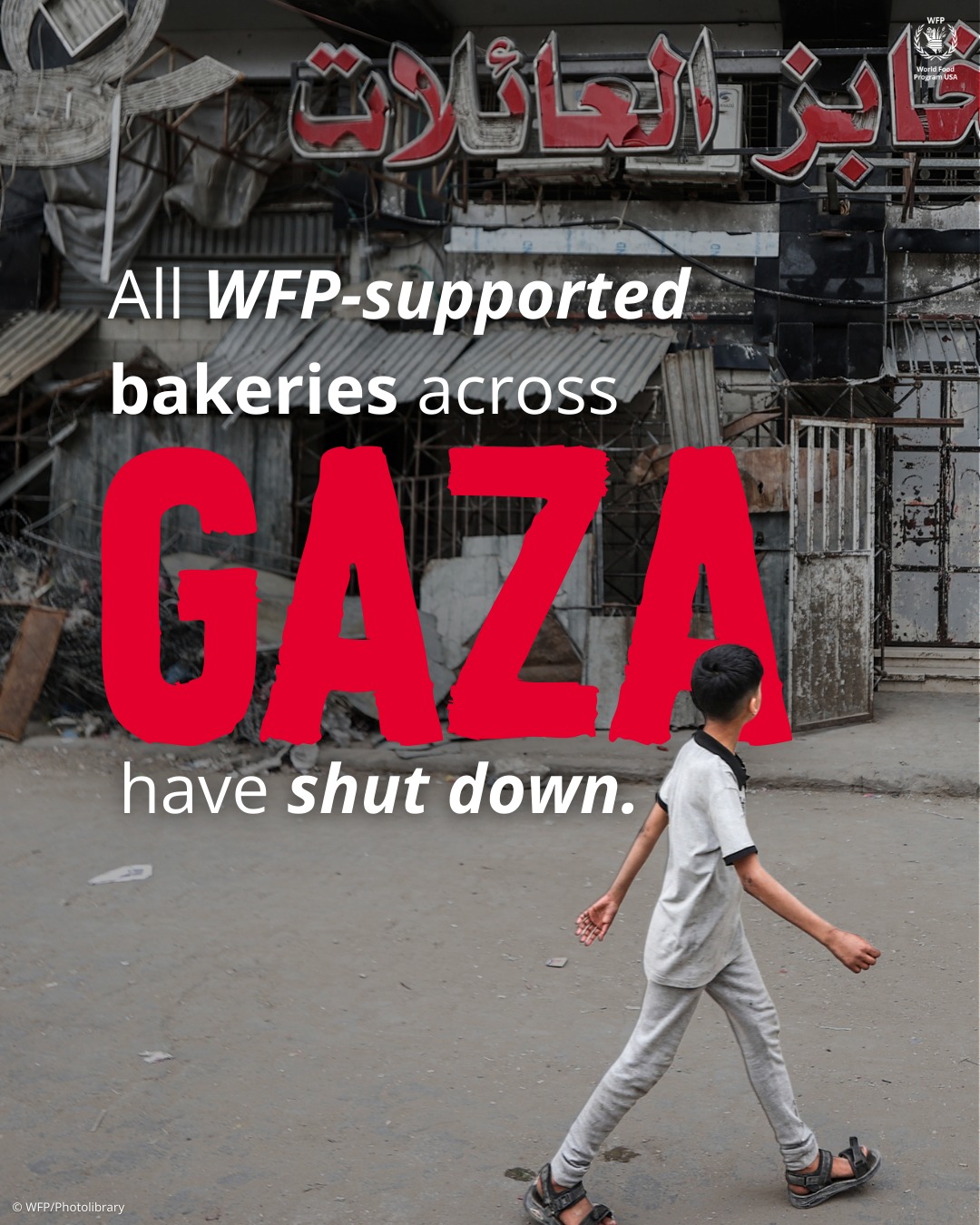 World - 📍#GazaUpdate: All 25 WFP-supported bakeries have shut down due ...