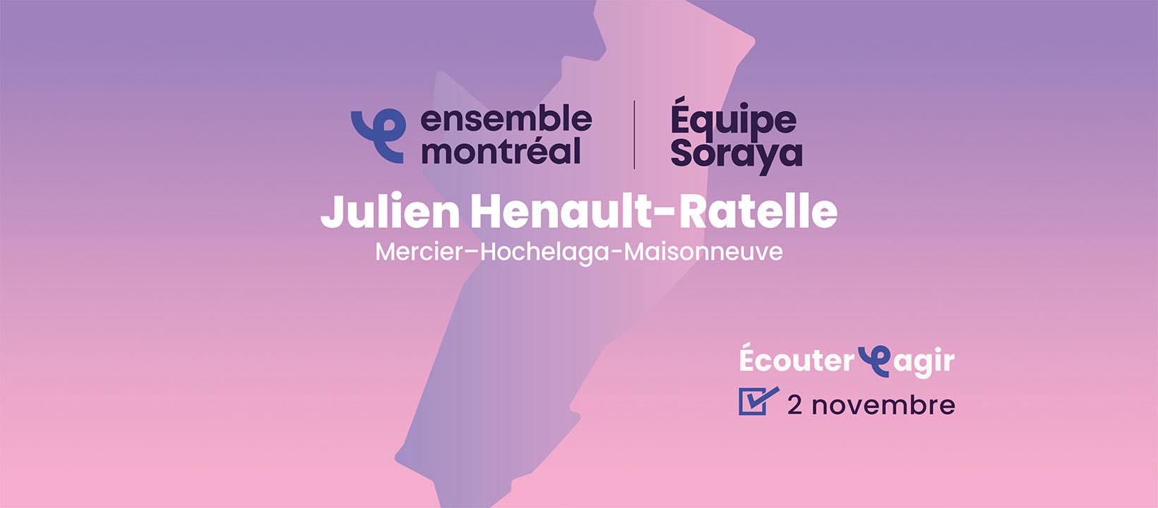 Julien Hénault-Ratelle, Conseiller de ville pour Tétreaultville