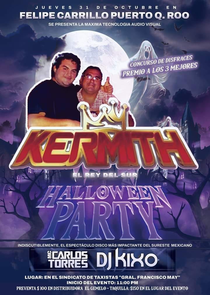 HALLOWEEN CON: Kermith disco 31 OCT. F.CARRILLO PTO(sindicato de ...