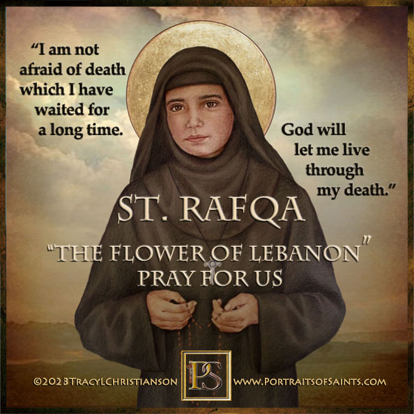 Portraits - Saint Rafqa Pietra 1832-1914 Feast Day: March 23 Patronage ...